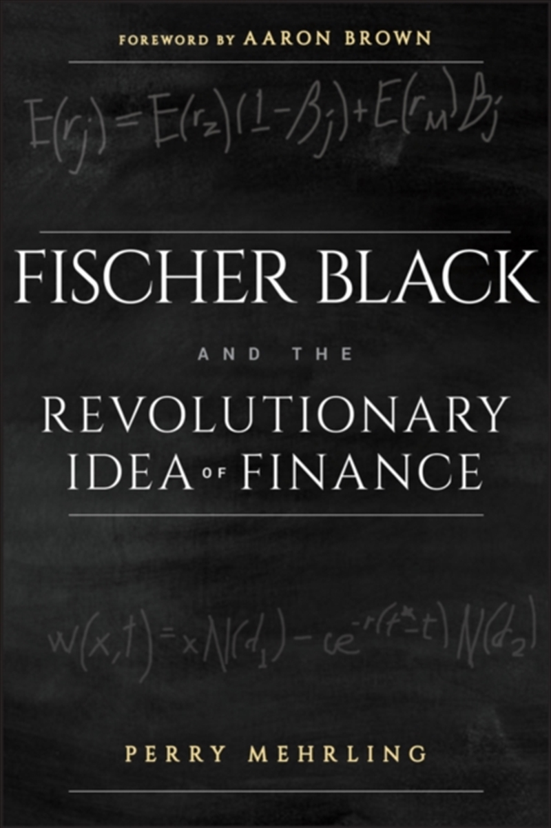Fischer Black And The Revolutionary Idea Of Finance/Product Detail/Reading