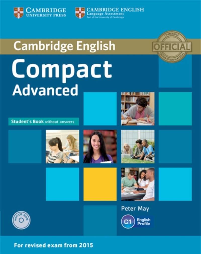 Compact Advanced Student's Book Without Answers With cd-Rom/Product Detail/English