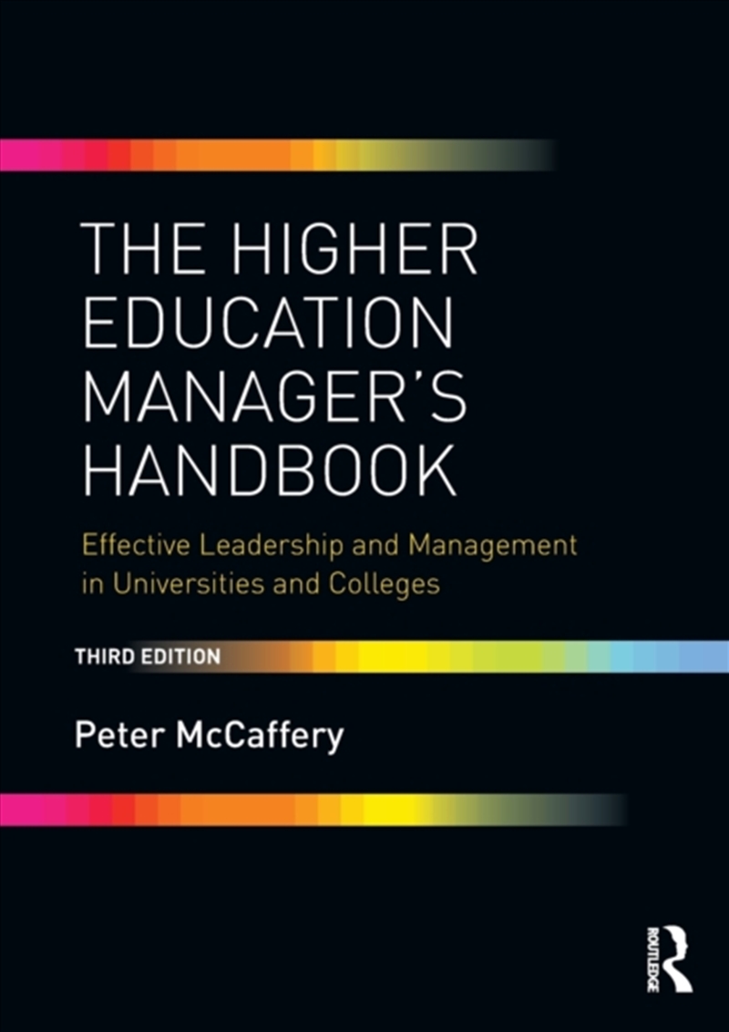 The Higher Education Manager's Handbook : Effective Leadership And Management In Universities And Co/Product Detail/Education & Textbooks