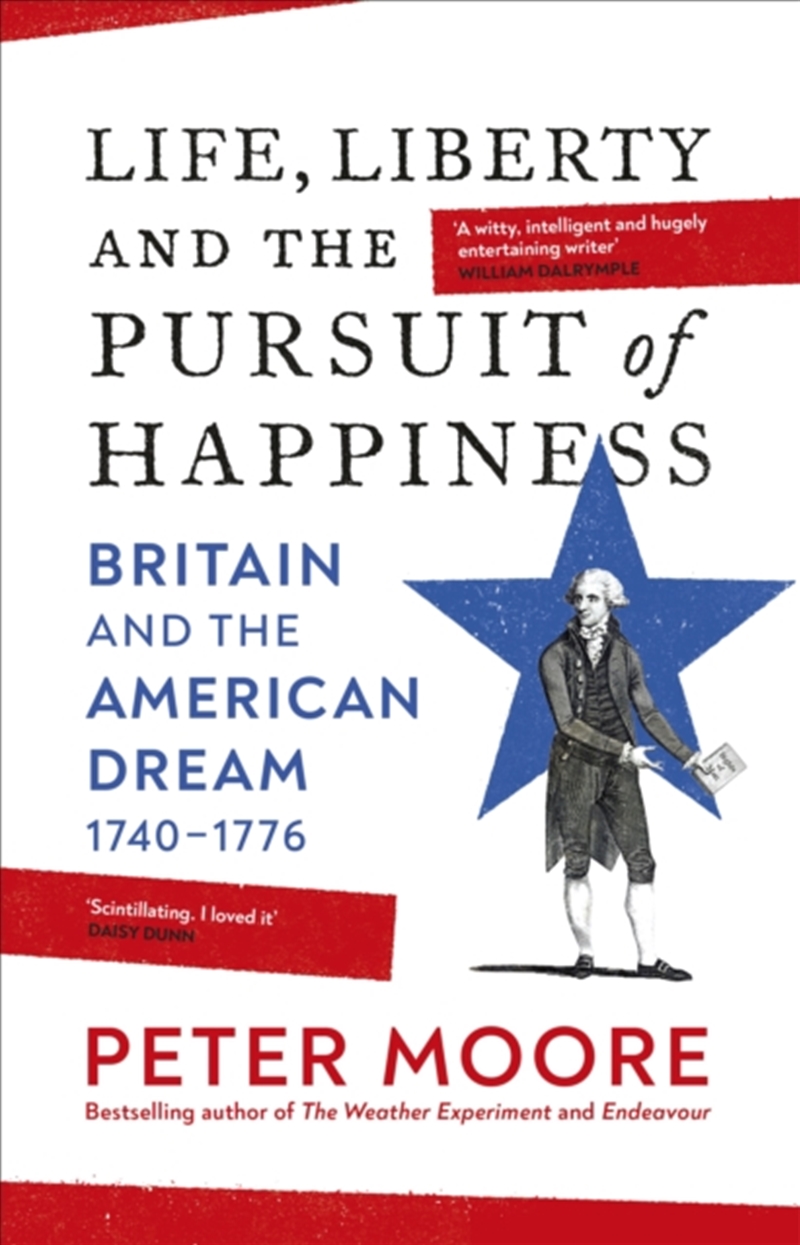 Life, Liberty And The Pursuit Of Happiness : From The Sunday Times Bestselling Author Of Endeavour/Product Detail/History