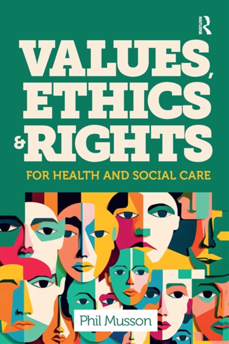 Values, Ethics And Rights For Health And Social Care/Product Detail/Society & Culture