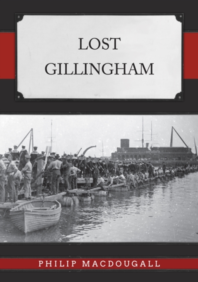Lost Gillingham/Product Detail/History
