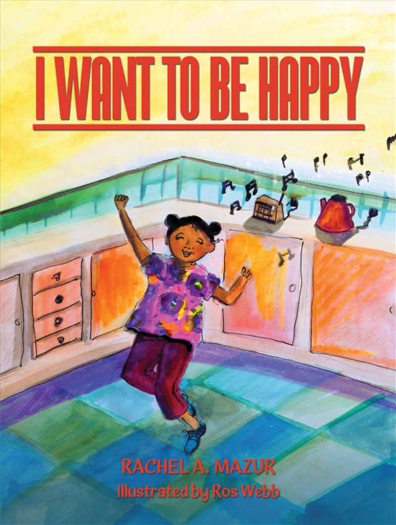 I Want To Be Happy/Product Detail/Childrens Fiction Books