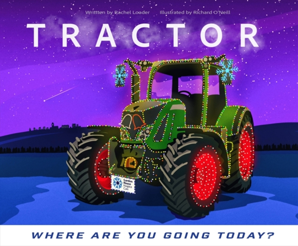 Tractor - Where Are You Going Today? (Christmas)/Product Detail/Early Childhood Fiction Books