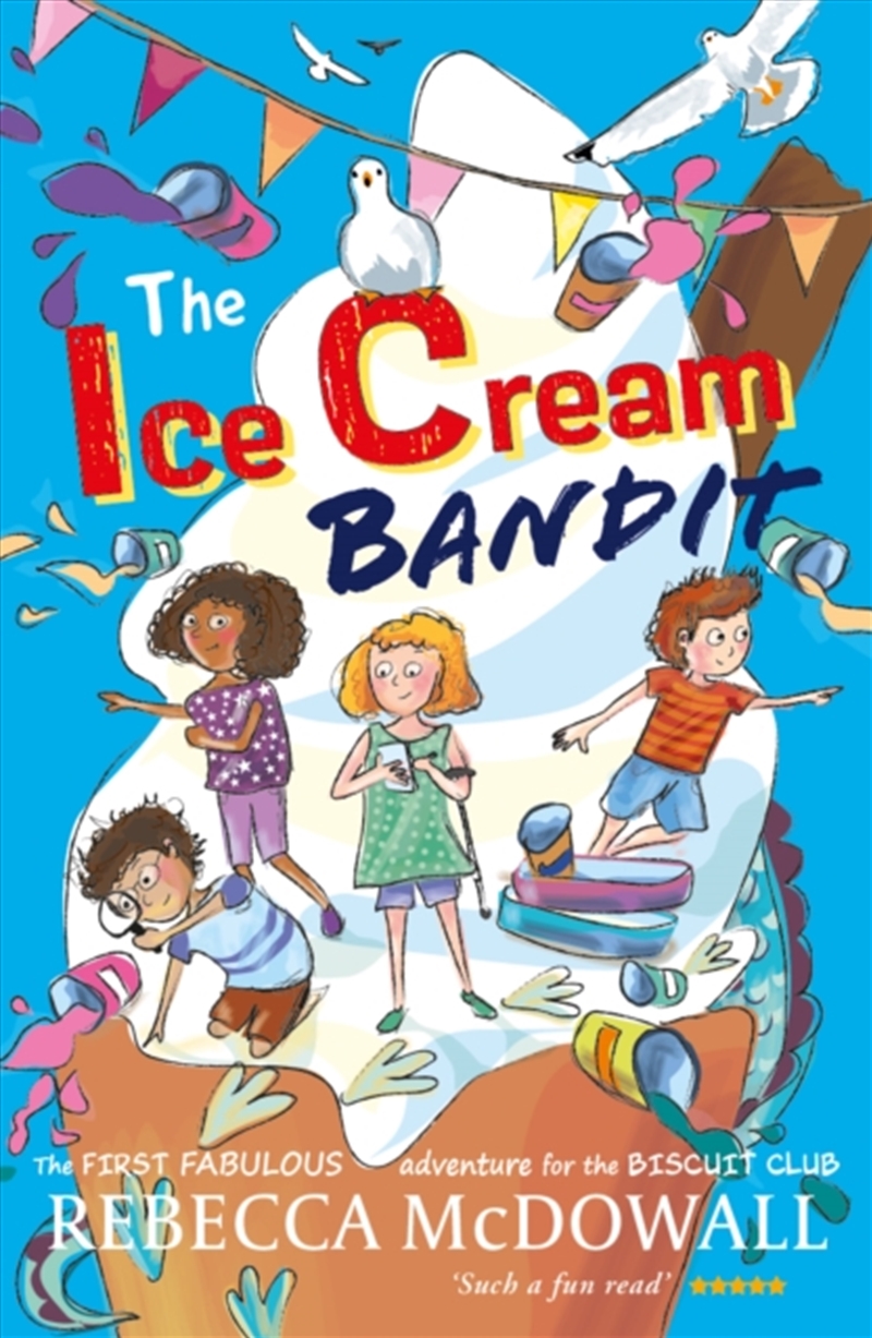 The Ice Cream Bandit/Product Detail/Childrens Fiction Books