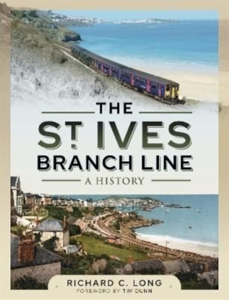 The st Ives Branch Line: A History/Product Detail/Transportation
