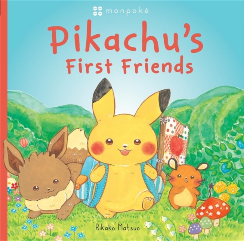Monpoke Picture Book: Pikachu's First Friends (Pb)/Product Detail/Early Childhood Fiction Books