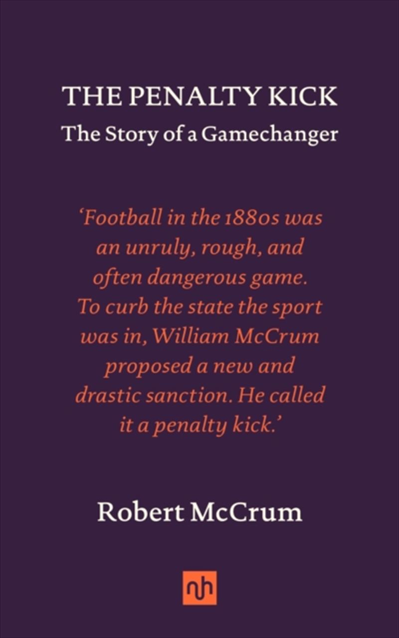 The Penalty Kick : The Story Of A Gamechanger/Product Detail/Sport & Recreation