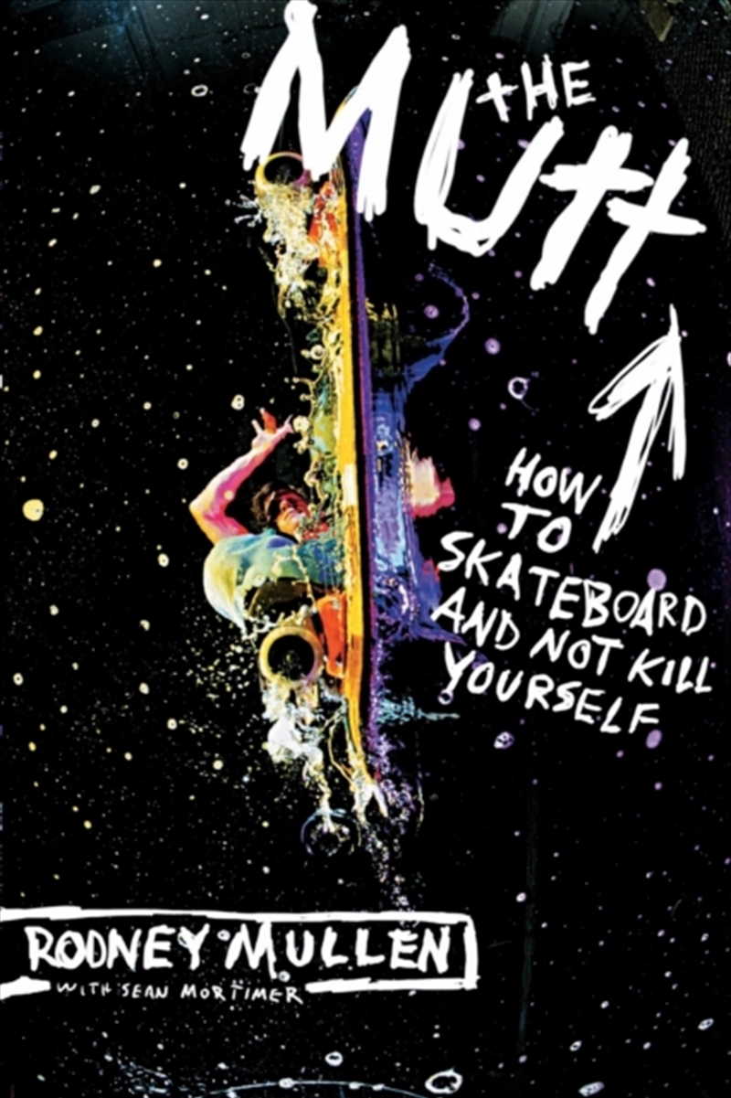 The Mutt : How To Skateboard And Not Kill Yourself/Product Detail/Sport & Recreation