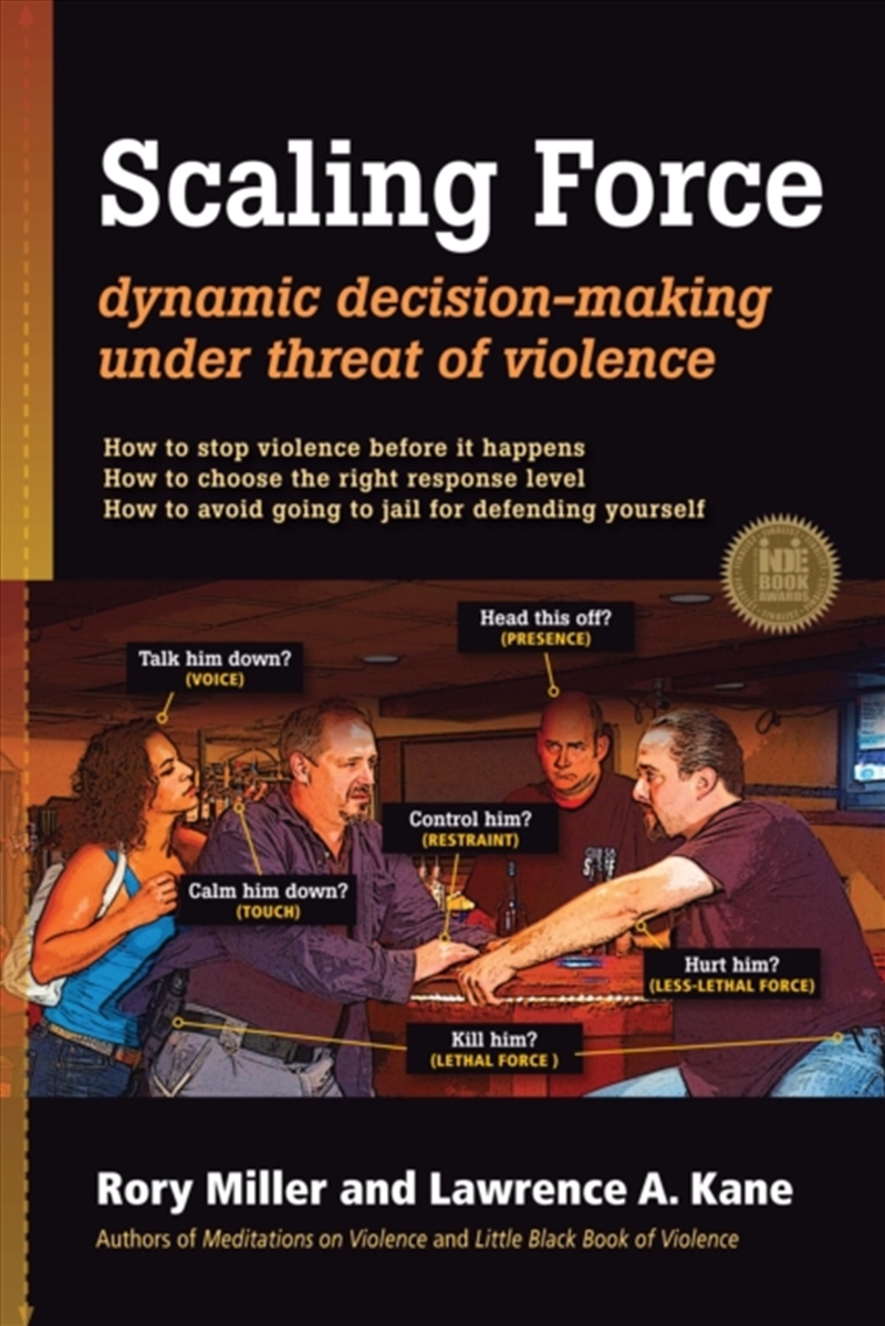 Scaling Force : Dynamic Decision Making Under Threat Of Violence/Product Detail/Sport & Recreation