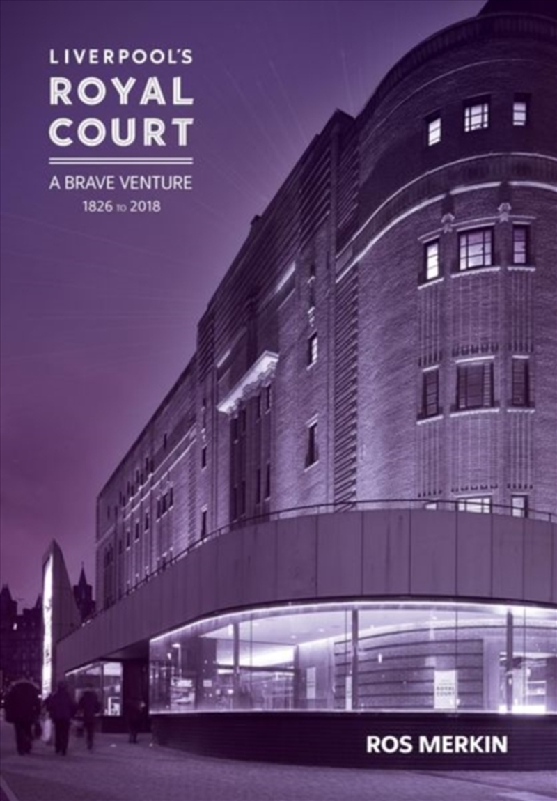 Liverpool’S Royal Court Theatre : ‘A Brave Venture’/Product Detail/Media