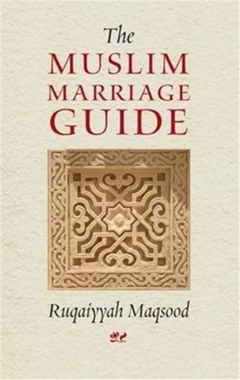 The Muslim Marriage Guide/Product Detail/Religion & Beliefs