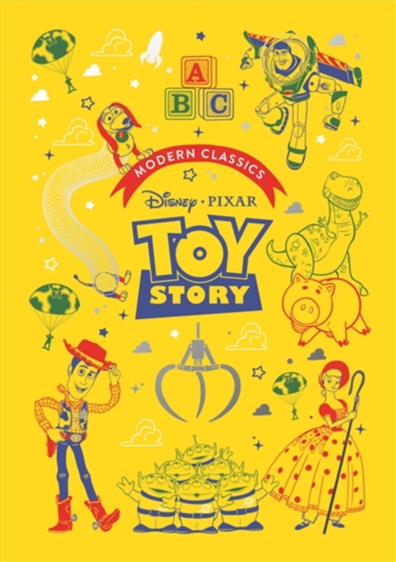 Toy Story (Pixar Modern Classics) : A Deluxe Gift Book Of The Film - Collect Them All!/Product Detail/Early Childhood Fiction Books