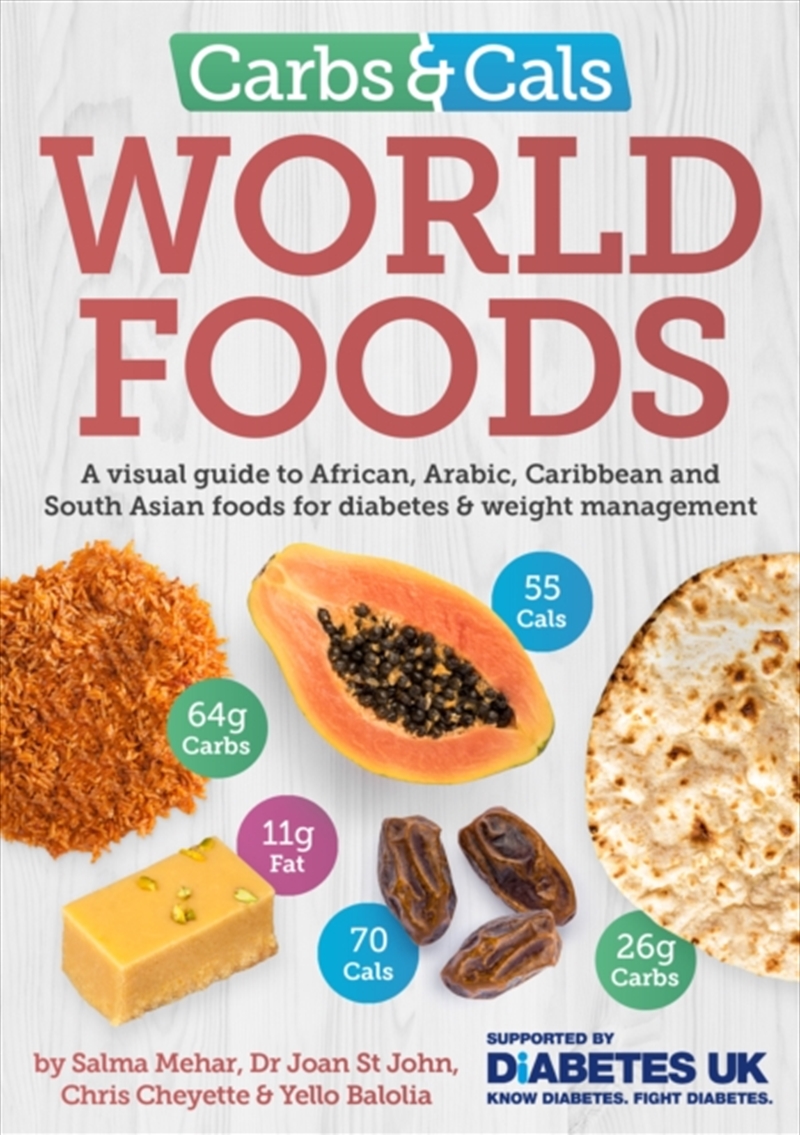 Carbs & Cals World Foods : A Visual Guide To African, Arabic, Caribbean And South Asian Foods For Di/Product Detail/Fitness, Diet & Weightloss