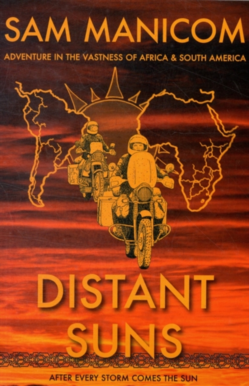 Distant Suns : Adventure In The Vastness Of Africa And South America/Product Detail/Travel Writing