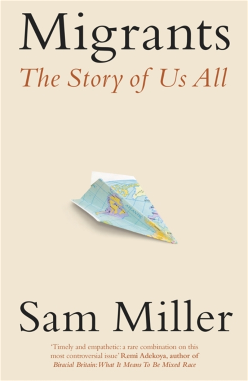 Migrants : The Story Of Us All/Product Detail/History