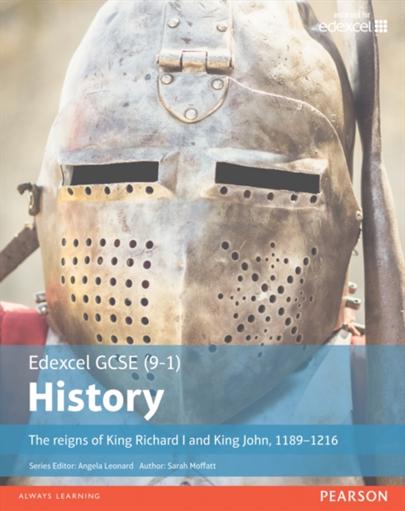 Edexcel Gcse (9-1) History The Reigns Of King Richard I And King John, 1189–1216 Student Book/Product Detail/History