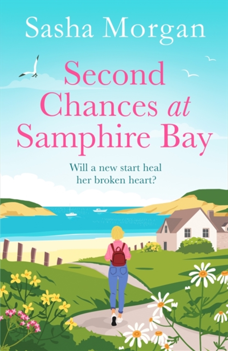 Second Chances At Samphire Bay : The Perfect Uplifting Story Of Friendship And Love/Product Detail/Romance