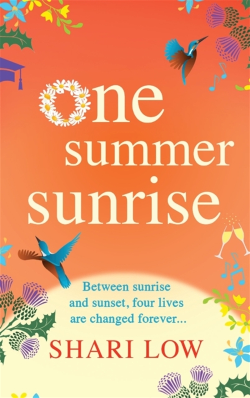 One Summer Sunrise : An Uplifting Escapist Read From Author Shari Low/Product Detail/General Fiction Books