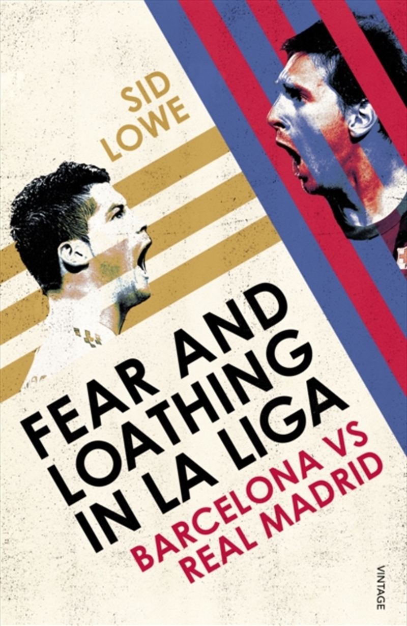 Fear And Loathing In La Liga : Barcelona Vs Real Madrid/Product Detail/Sport & Recreation