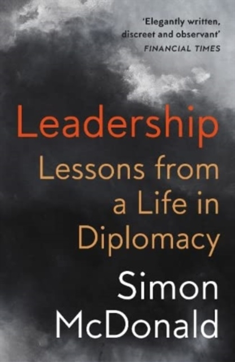 Leadership : Lessons From A Life In Diplomacy/Product Detail/Business Leadership & Management