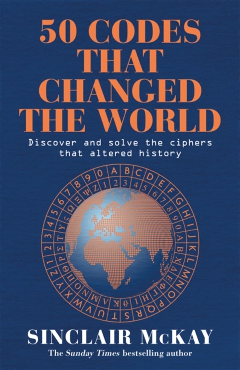 50 Codes That Changed The World : . . . And Your Chance To Solve Them!/Product Detail/History