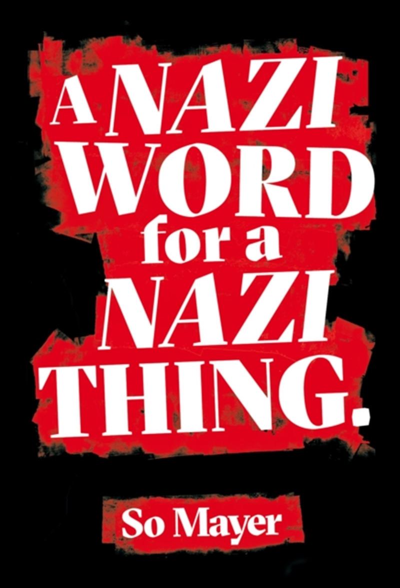 A Nazi Word For A Nazi Thing/Product Detail/Society & Culture