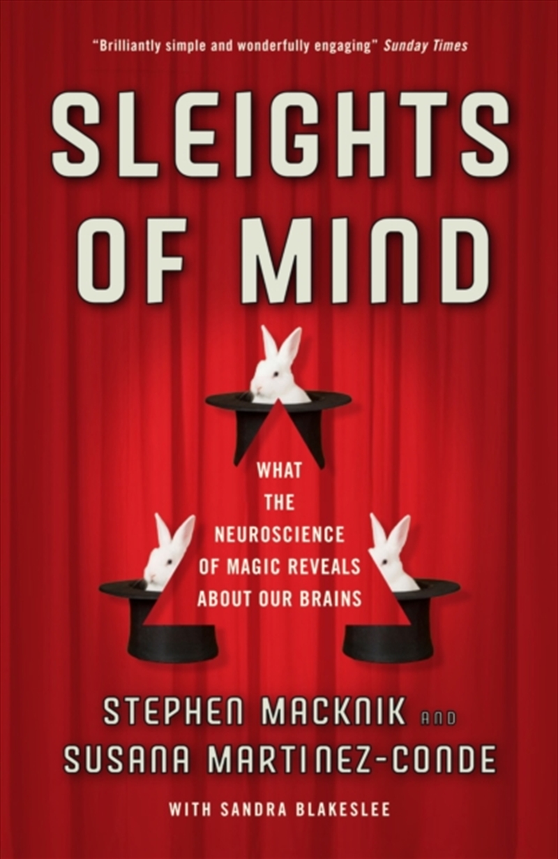 Sleights Of Mind : What The Neuroscience Of Magic Reveals About Our Brains/Product Detail/Psychology