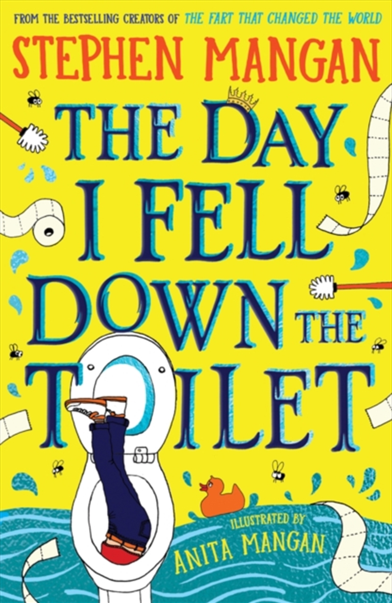 The Day I Fell Down The Toilet/Product Detail/Childrens Fiction Books