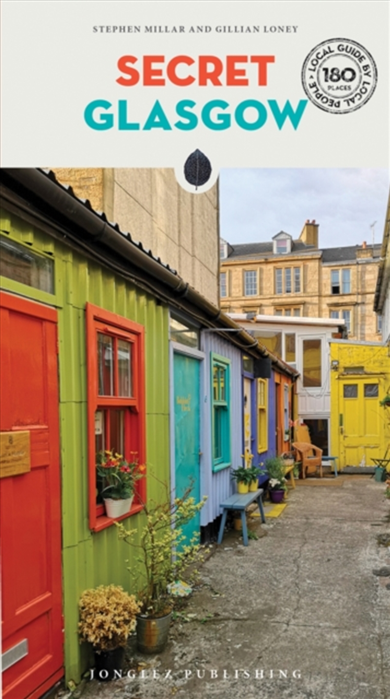 Secret Glasgow : A Guide To The Unusual And Unfamiliar/Product Detail/Travel & Holidays