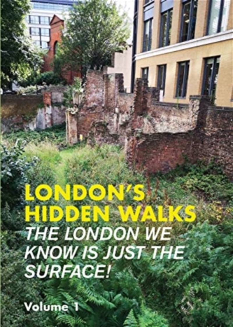 London's Hidden Walks Volume 1 : 1/Product Detail/Travel & Holidays