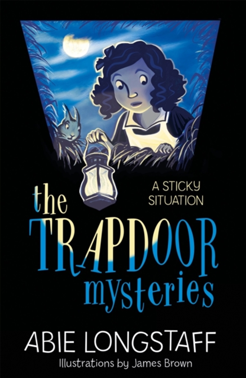 The Trapdoor Mysteries: A Sticky Situation : Book 1/Product Detail/Childrens Fiction Books