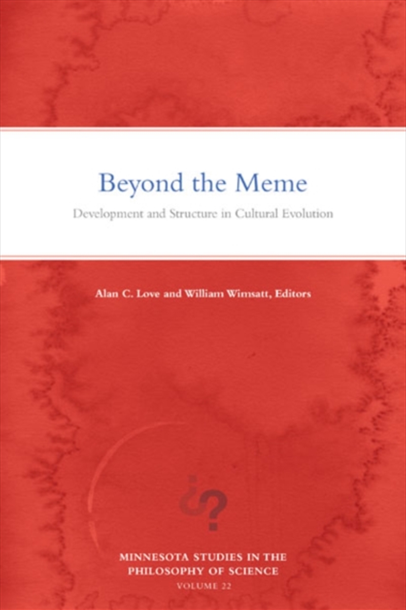 Beyond The Meme : Development And Structure In Cultural Evolution/Product Detail/Science