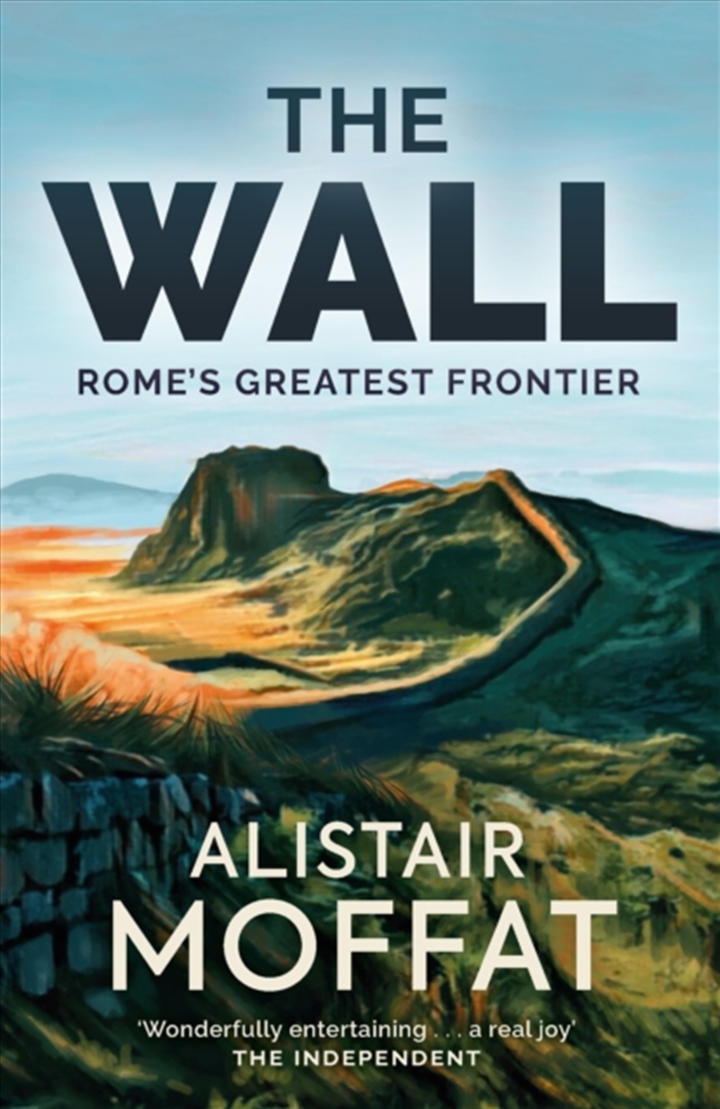 The Wall : Rome's Greatest Frontier/Product Detail/History