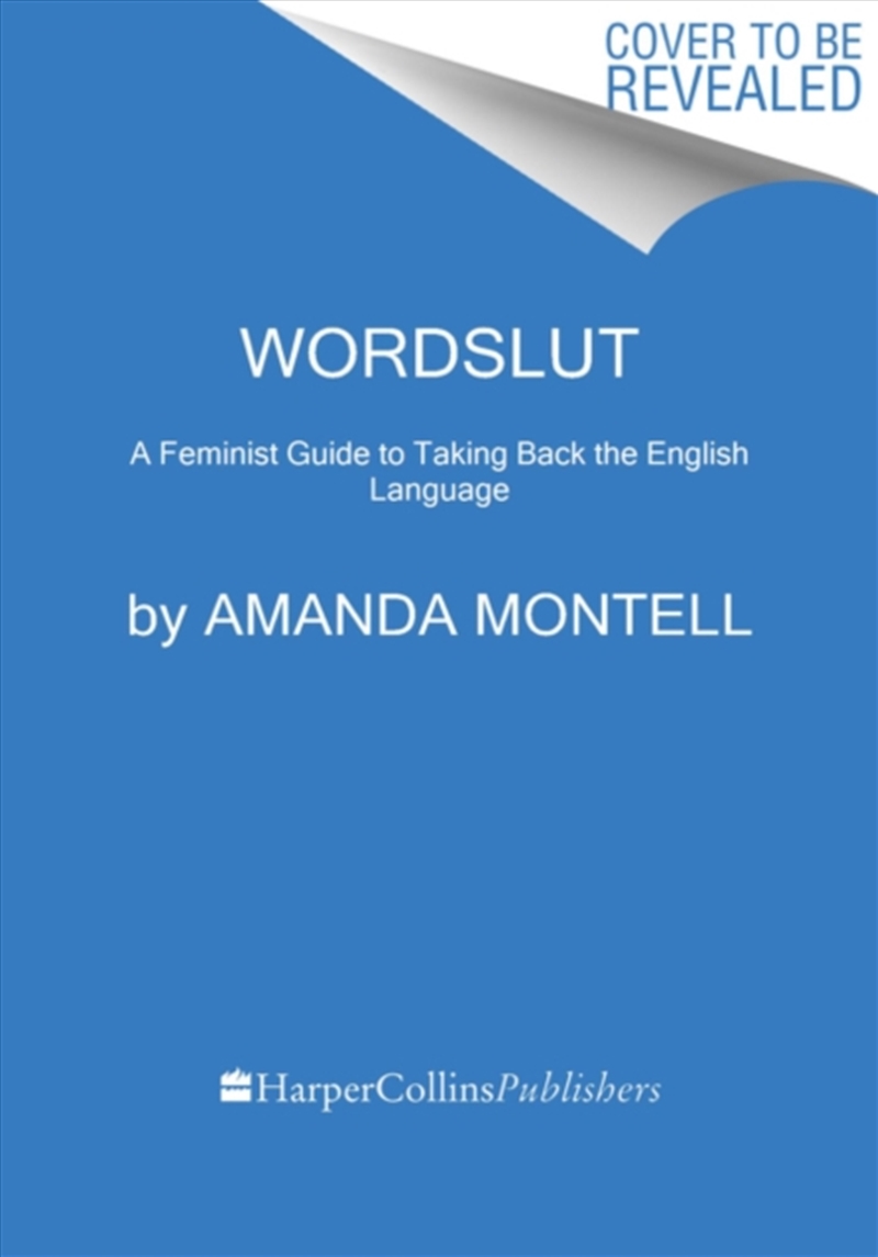 Wordslut : A Feminist Guide To Taking Back The English Language/Product Detail/Language & Linguistics