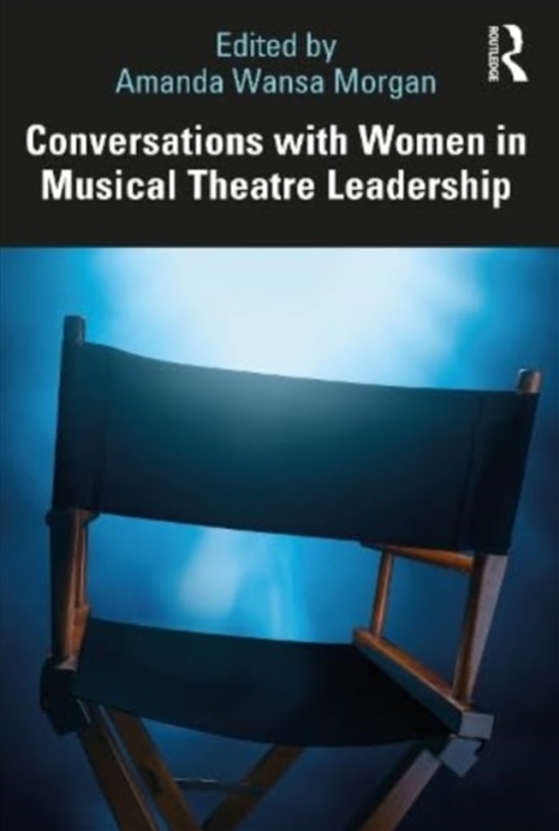 Conversations With Women In Musical Theatre Leadership/Product Detail/Media