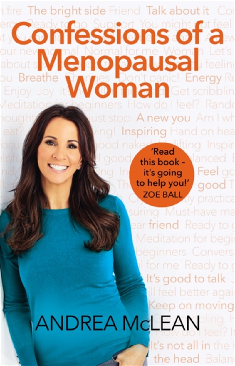 Confessions Of A Menopausal Woman : Everything You Want To Know But Are Too Afraid To Ask…/Product Detail/Fitness, Diet & Weightloss