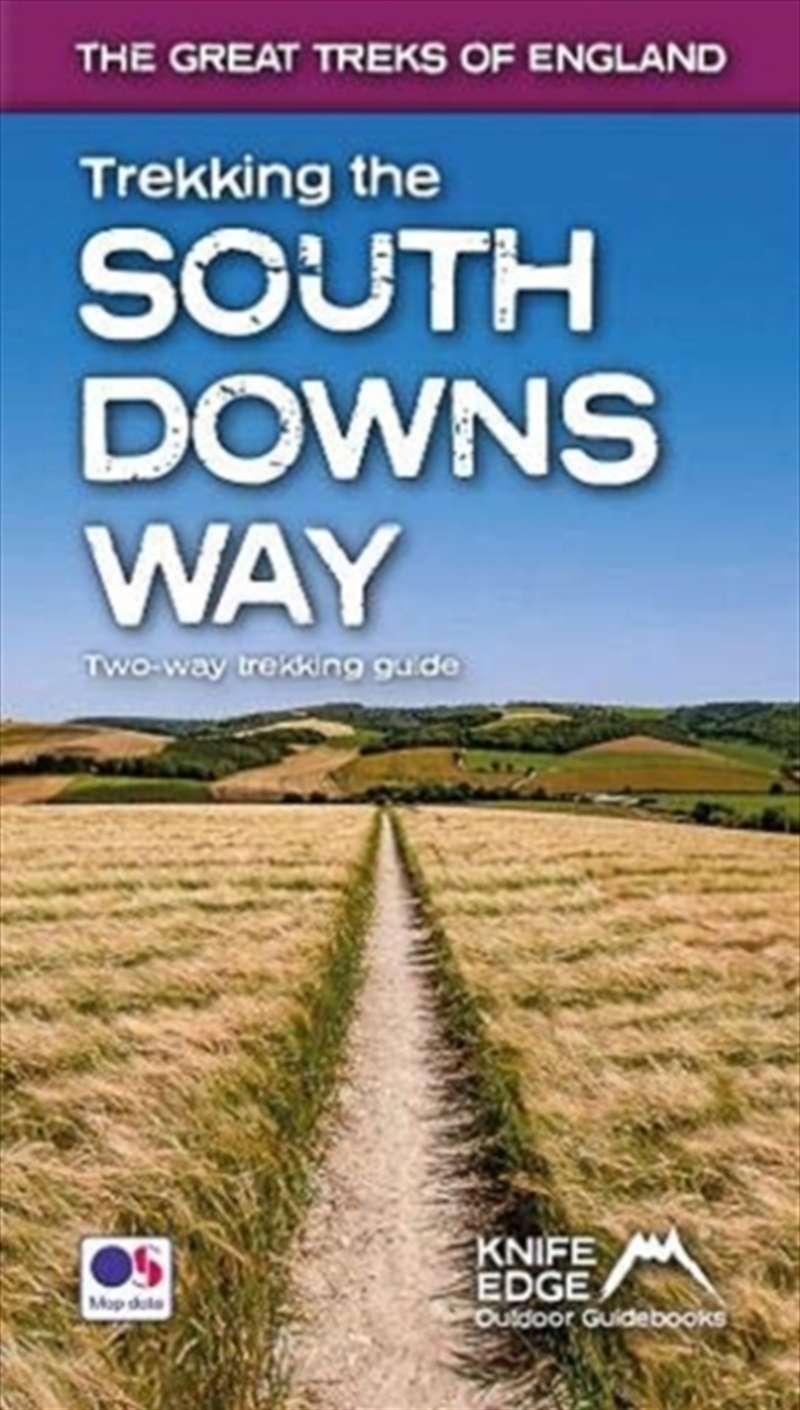 Trekking The South Downs Way : Two-Way Trekking Guide/Product Detail/Sport & Recreation