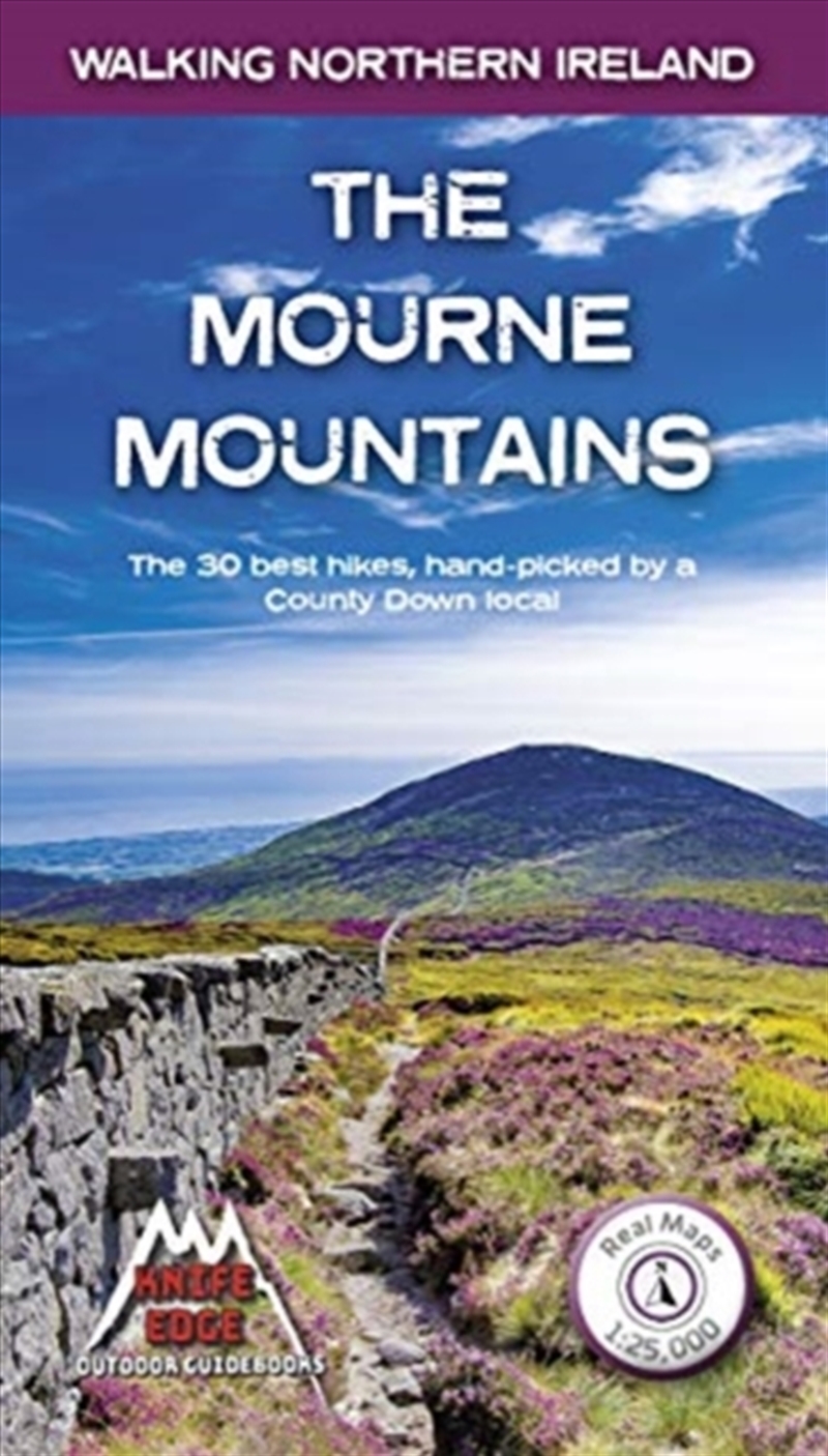 The Mourne Mountains : The 30 Best Hikes, Handpicked By A County Down Local/Product Detail/Sport & Recreation