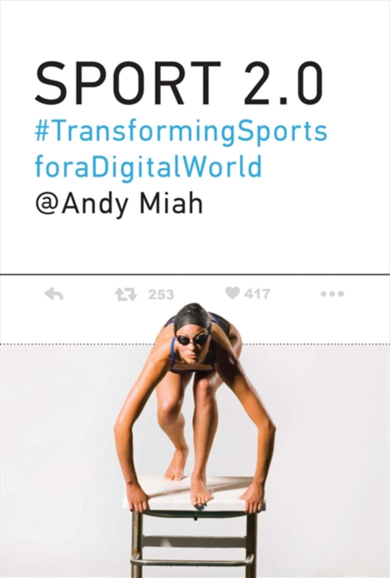 Sport 2.0 : Transforming Sports For A Digital World/Product Detail/Science