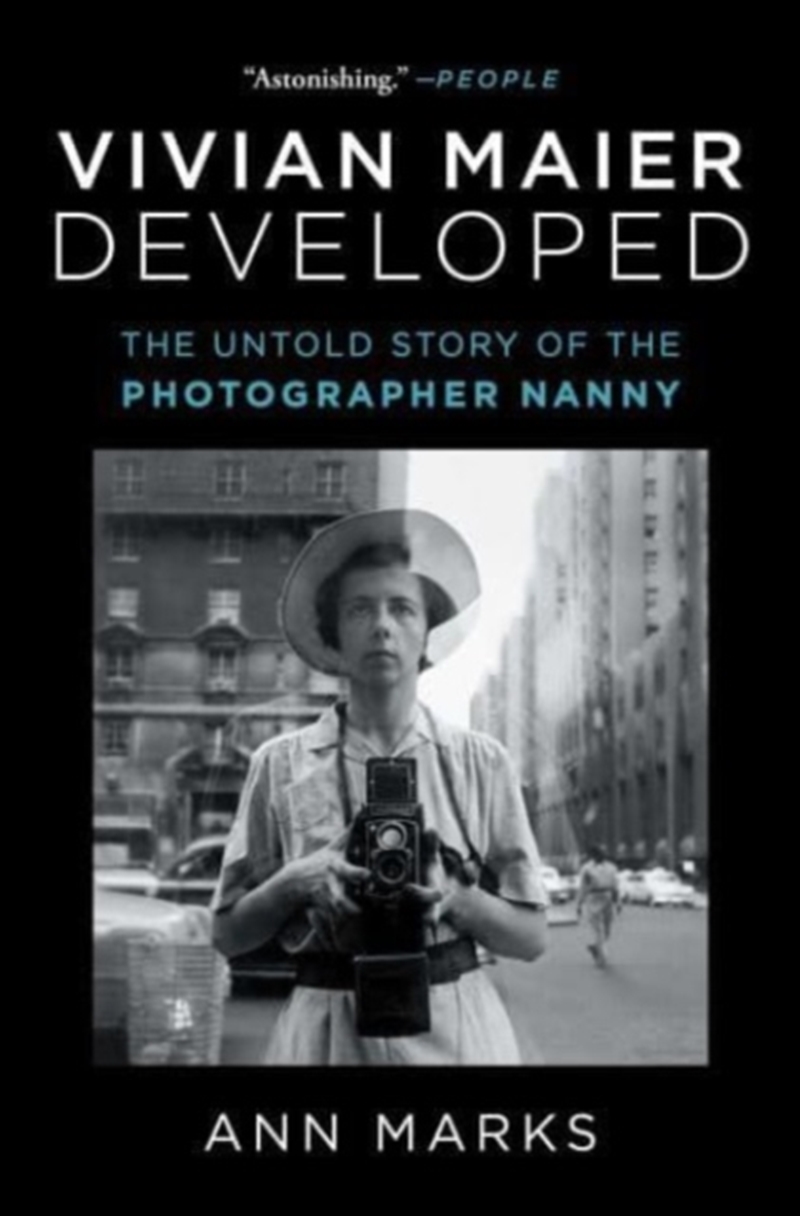 Vivian Maier Developed : The Untold Story Of The Photographer Nanny/Product Detail/Photography