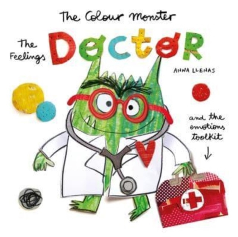 The Colour Monster: The Feelings Doctor And The Emotions Toolkit/Product Detail/Early Childhood Fiction Books