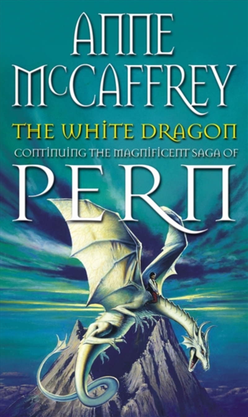 The White Dragon : (Dragonriders Of Pern: 3)/Product Detail/Science Fiction Books