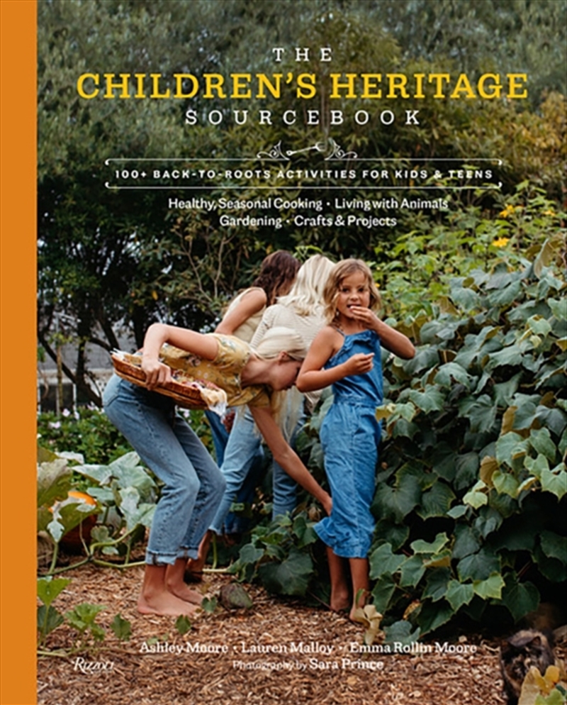 The Children's Heritage Sourcebook : Back-To-Roots Living For Kids And Teens/Product Detail/Recipes, Food & Drink