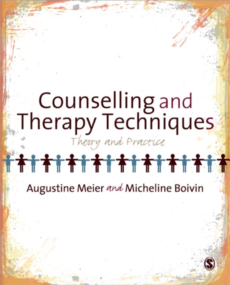 Counselling And Therapy Techniques : Theory & Practice/Product Detail/Psychology
