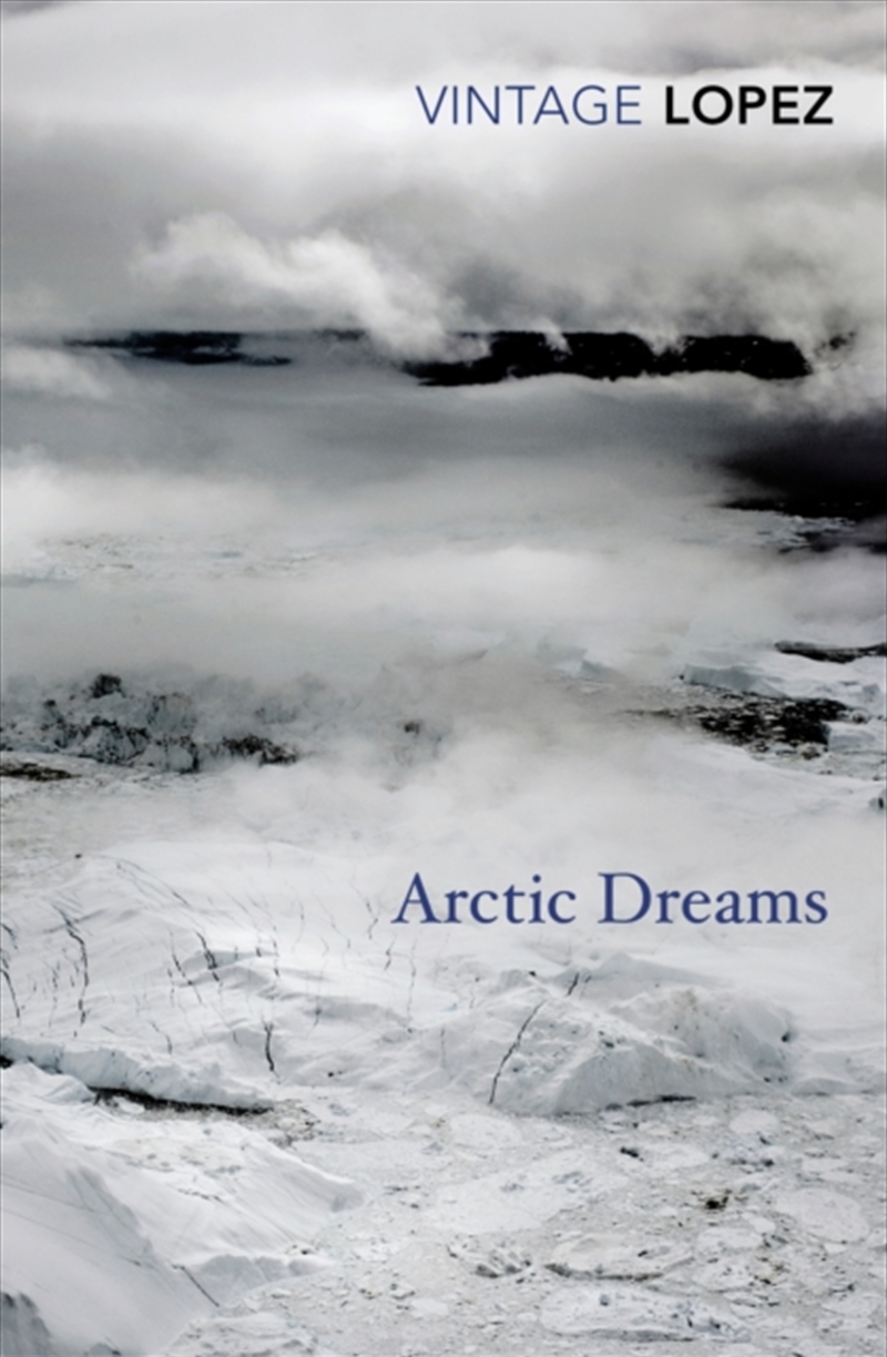 Arctic Dreams/Product Detail/Travel Writing