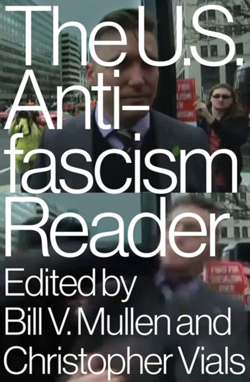 The Us Antifascism Reader/Product Detail/Politics & Government