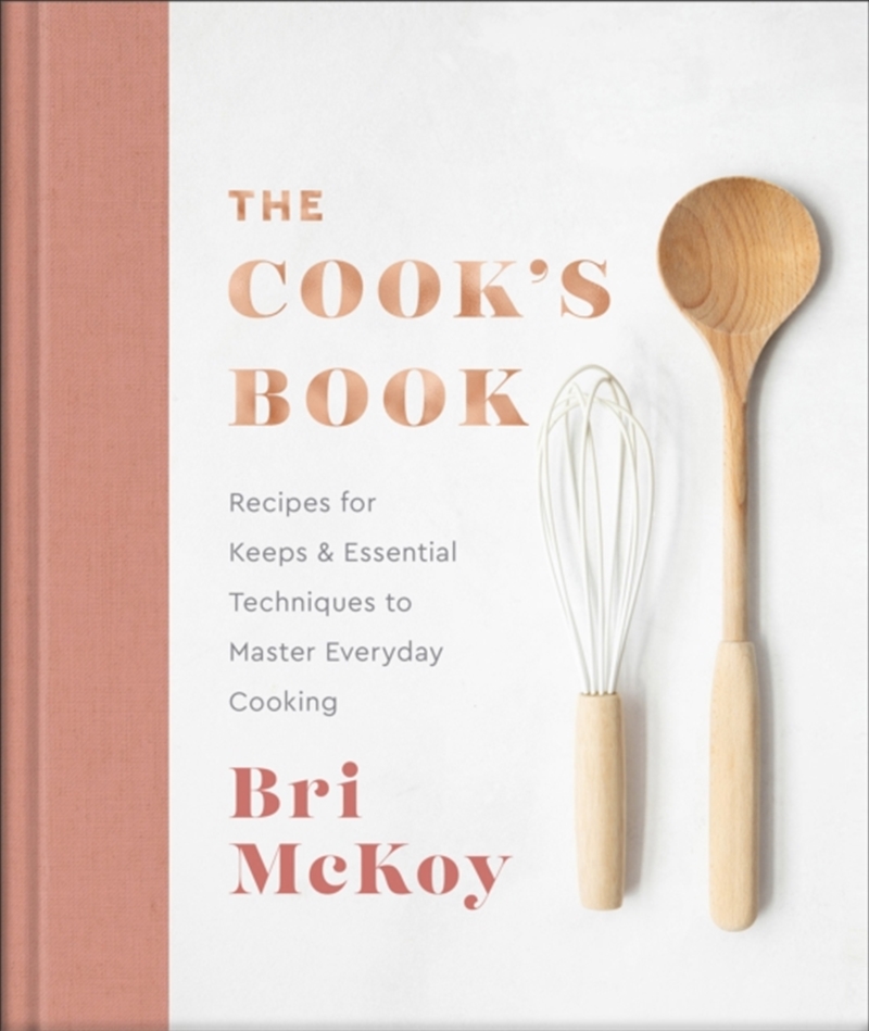 The Cook`S Book – Recipes For Keeps & Essential Techniques To Master Everyday Cooking/Product Detail/Religion & Beliefs