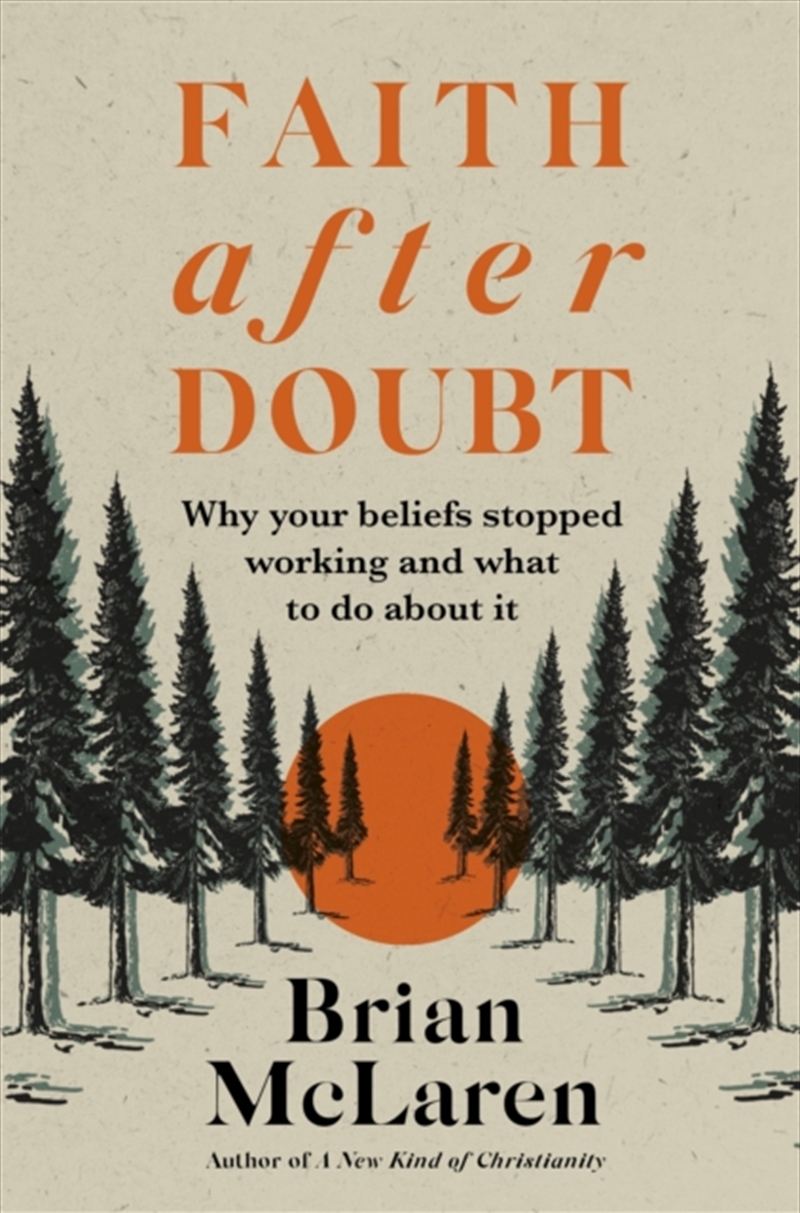 Faith After Doubt : Why Your Beliefs Stopped Working And What To Do About It/Product Detail/Religion & Beliefs
