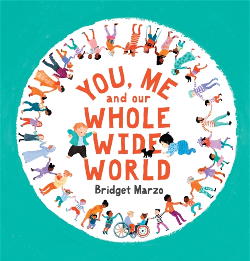 You, Me And Our Whole Wide World/Product Detail/Early Childhood Fiction Books
